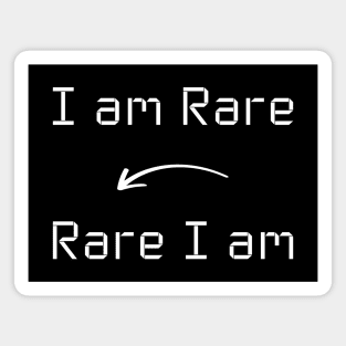 I am Rare T-Shirt mug apparel hoodie tote gift sticker pillow art pin Magnet